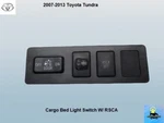554460C040 07 13 Toyota Tundra Cargo Bed Light Switch W/ Dimmer Rsca. Fixed Price $53.10.