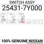 254317Y000 Genuine Nissan Switch Assy 25431-7Y000. Fixed Price $15.21.