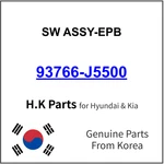 Genuine 93766-J5500 Sw Assy-epb For Hyundai / Kia. Fixed Price $69.37.