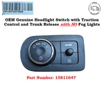 2006-2013 Chevy Impala Headlights Switch Traction Control Trunk Release No Fog. Fixed Price $22.99.