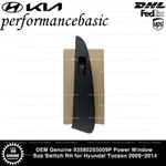 Oem Genuine 935802S5009P Power Window Sub Switch For Hyundai Tucson 2009-2014. Fixed Price $25.00.