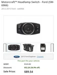 Genuine Ford Motorcraft Headlamp Switch SW-6966. Fixed Price $70.00.