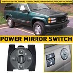 For Chevrolet Gmc Tahoe Astro C/k Car Power Switch Control Mirror Driver Side 1X. Fixed Price $13.99.