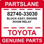 82740-33030 Toyota Oem Genuine Block Assy, Engine Room Relay. Fixed Price $86.36.