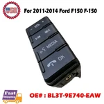 Oem BL3T-9E740-EAW 2011-2014 Ford F150 F-150 Media Vol Control Switch. Fixed Price $29.99.