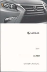 2014 Lexus Ls 460 Owners Manual User Guide. Fixed Price $57.00.