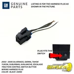 2003 - 2006 Escalade Tahoe Silverado Traction Control Switch Wiring Harness Plug. Fixed Price $16.03.