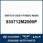 2008-2012 Hyundai Genesis Coupe Switch Assembly-p/wdo Main Oem New 935712M2009P. Fixed Price $104.26.