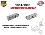 Center Console Right Window Control Switch For 81-93 Mercedes W123, W126, W201. Fixed Price $123.33.