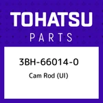 3BH-66014-0 Tohatsu Cam Rod (ul) 3BH660140, New Genuine Oem Part. Fixed Price $34.96.