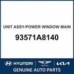 2016-2020 Kia Optima Hybrid Unit Assembly-power Window Main Oem New 93571A8140. Fixed Price $195.72.