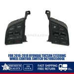 Pair For 2016-2018 Hyundai Tucson 96710D35004X Steering Wheel Control Switch. Fixed Price $68.22.